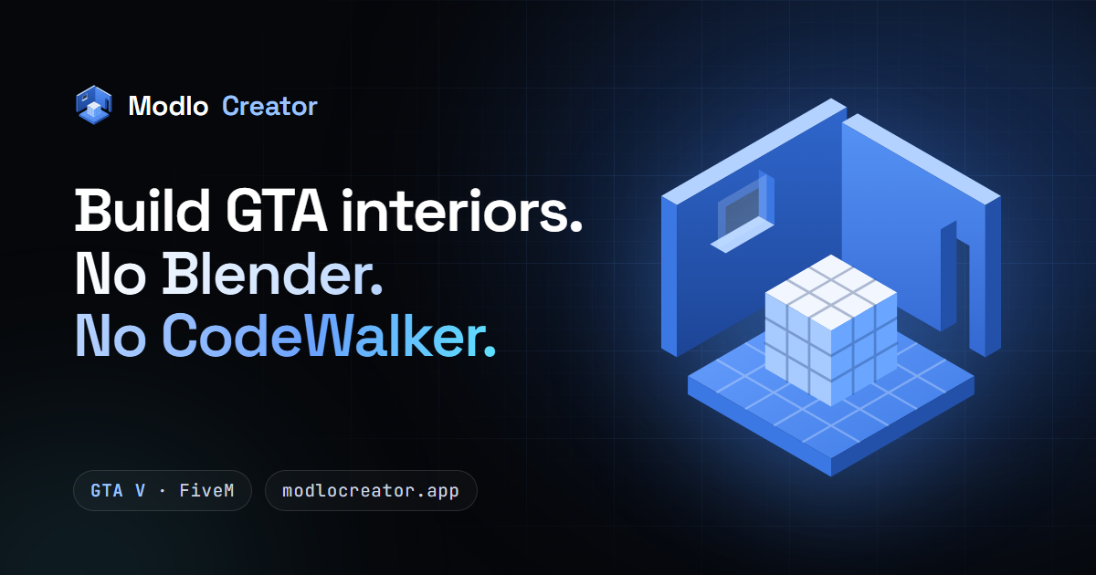Modlo Creator: build GTA interiors. No Blender. No CodeWalker.